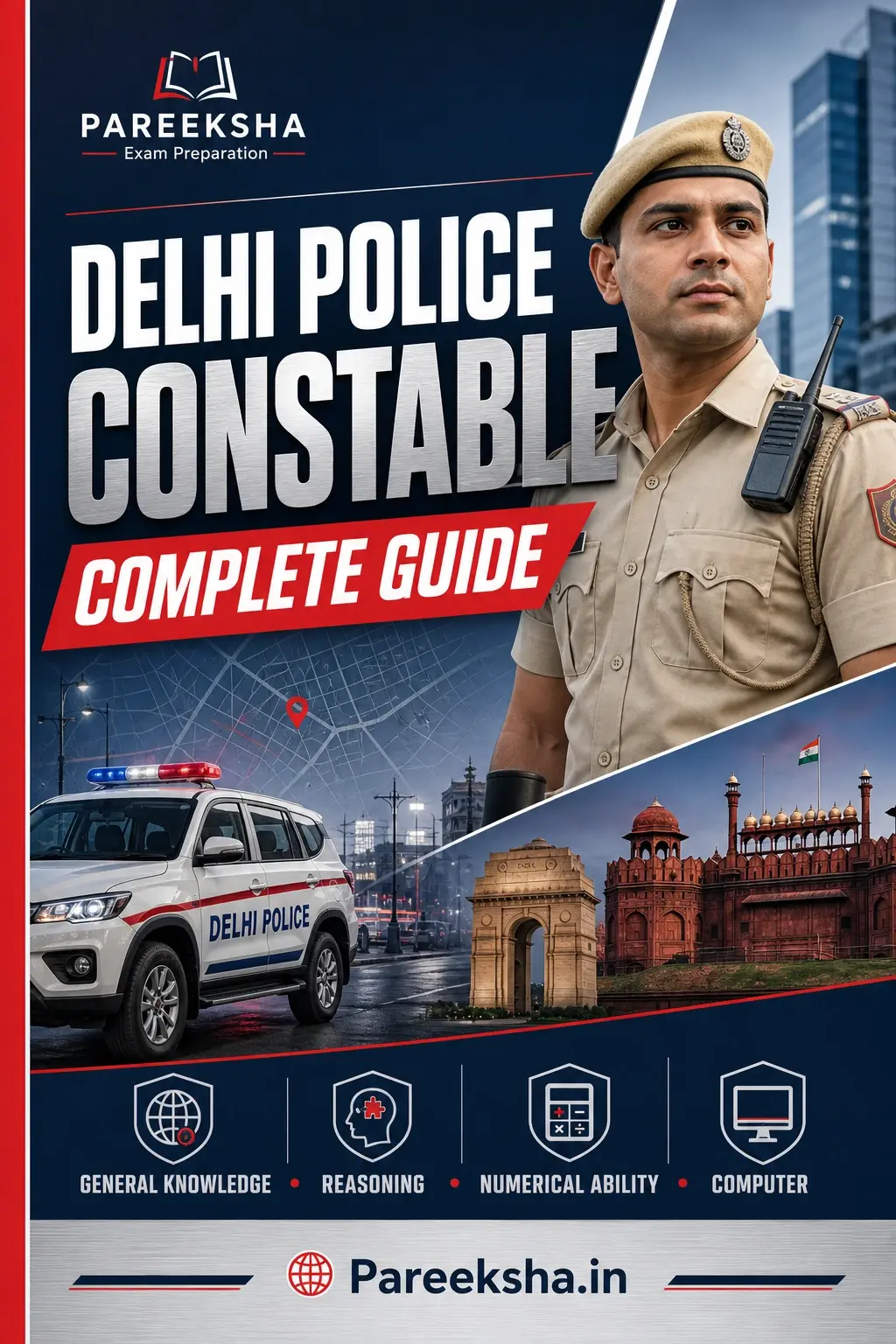 Delhi Police Constable — Complete Guide cover