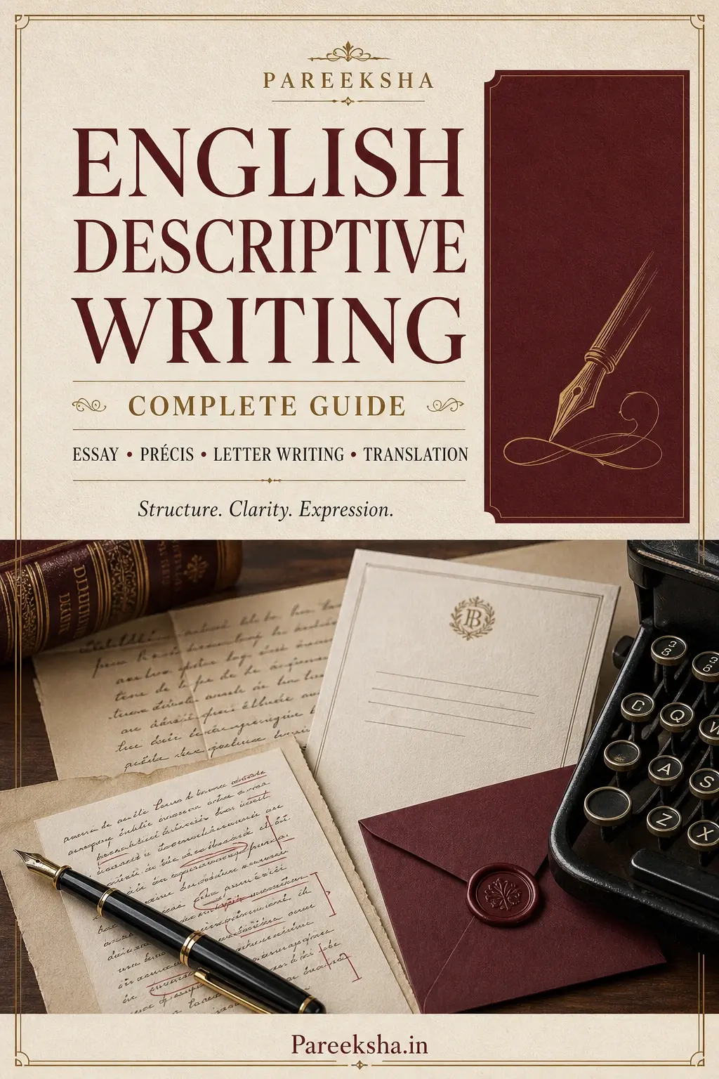 English Descriptive Writing — Complete Guide (Essay, Précis, Letter Writing & Translation) cover