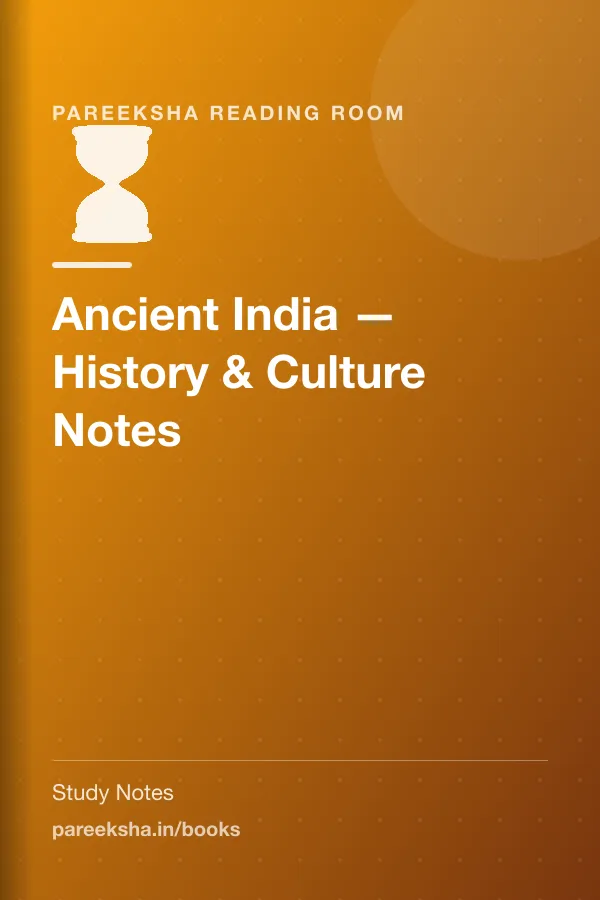 Ancient India — History & Culture Notes cover