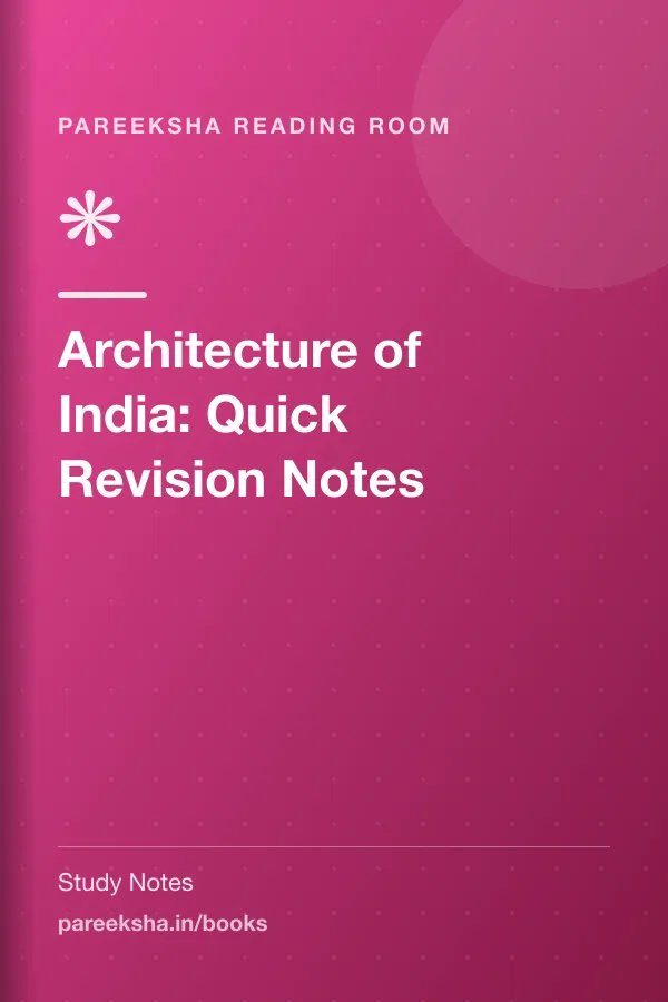 Architecture of India: Quick Revision Notes cover
