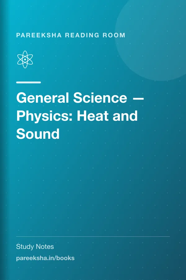 General Science — Physics: Heat and Sound cover