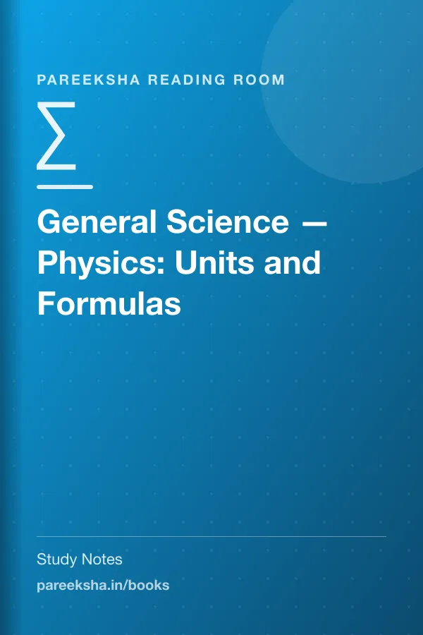 General Science — Physics: Units and Formulas cover