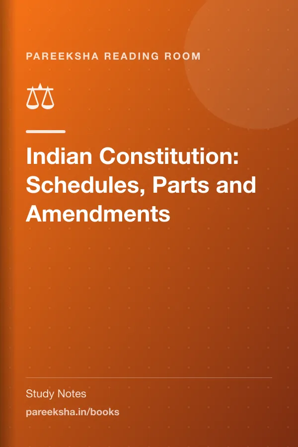 Indian Constitution: Schedules, Parts and Amendments cover