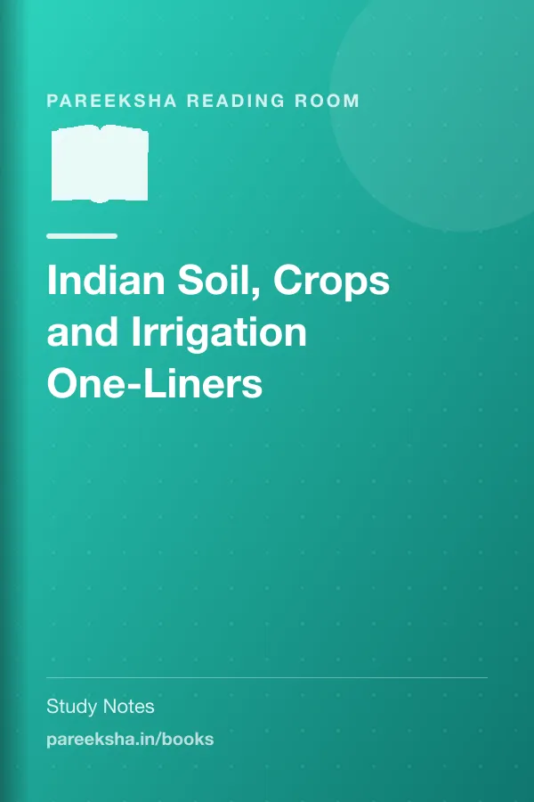 Indian Soil, Crops and Irrigation One-Liners cover