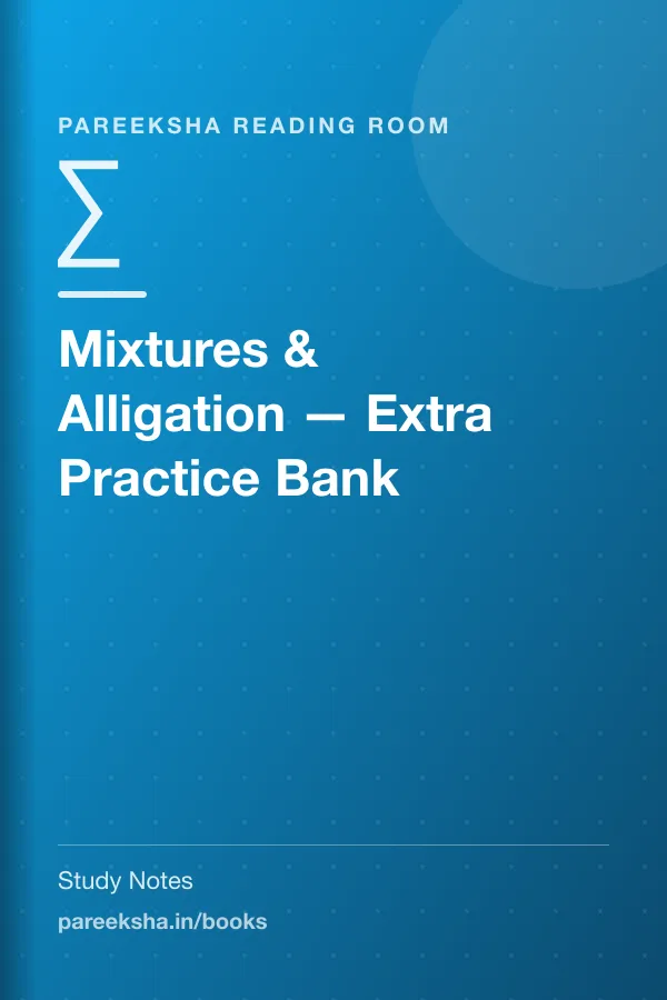 Mixtures & Alligation — Extra Practice Bank cover