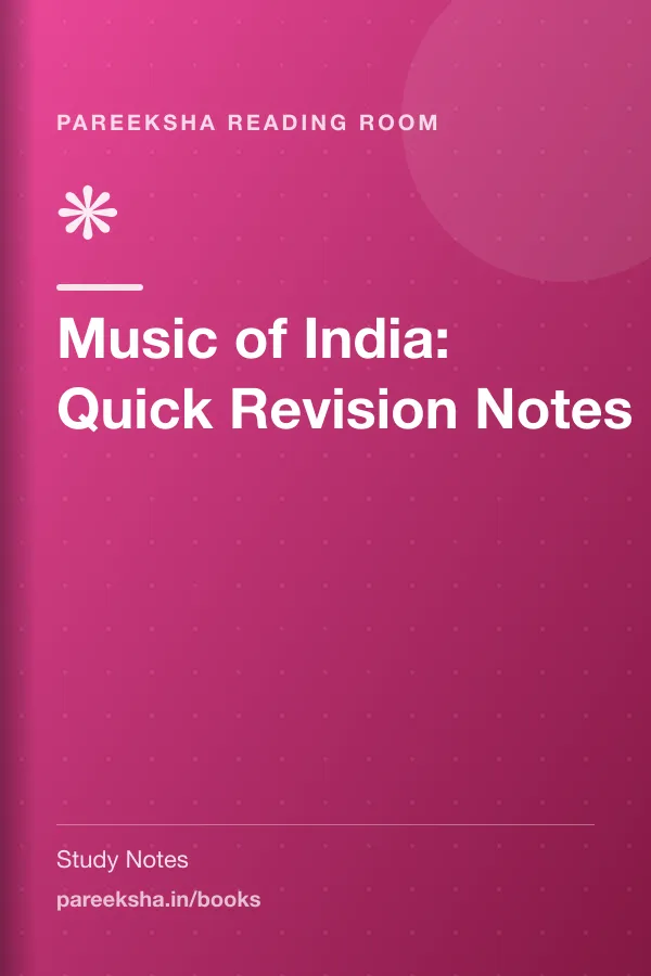 Music of India: Quick Revision Notes cover