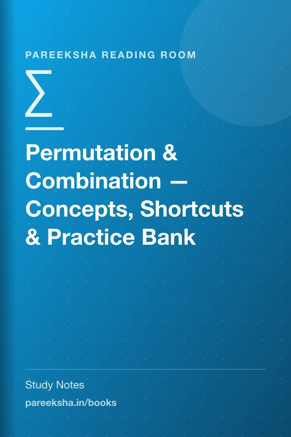 Permutation & Combination — Concepts, Shortcuts & Practice Bank cover