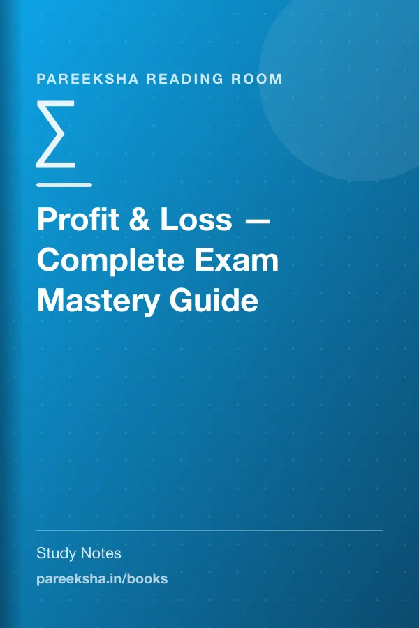 Profit & Loss — Complete Exam Mastery Guide cover